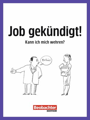 cover image of Job gekündigt! Kann ich mich wehren?